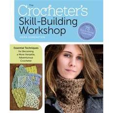 The Crocheter's Skill-Building Workshop (Häftad, 2014)