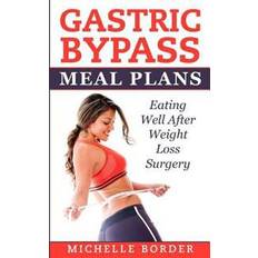 Gastric bypass Gastric Bypass Meal Plans (Hæftet, 2016)