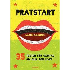 Samtal med gud Pratstart - 35 texter för samtal om Gud och livet (Spiral, 2016)