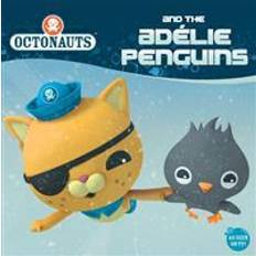 Octonauts Octonauts and the Adelie Penguins (Paperback, 2015)