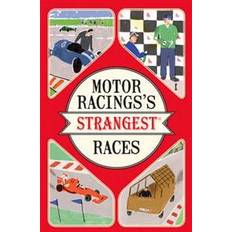 Motor Racing's Strangest Races (Paperback, 2016)