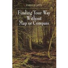 Finding Your Way without a Map (Paperback, 1998)