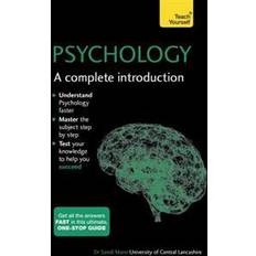 Psychology: A Complete Introduction: Teach Yourself (Paperback, 2016)