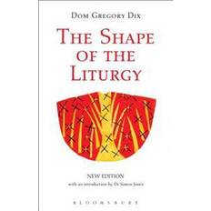 The Shape of the Liturgy (Paperback, 2015)