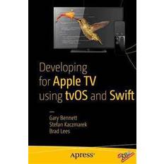 Bücher Developing for Apple TV Using Tvos and Swift (Geheftet, 2015)