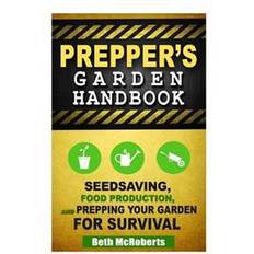 Preppers Garden Handbook: Seedsaving, Food Production, and Prepping Your Garden for Survival (Häftad, 2014)