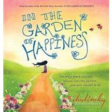 Garden of happiness In the Garden of Happiness (Inbunden, 2015)