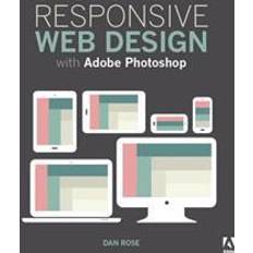 Responsive Web Design With Adobe Photoshop (Heftet, 2015)