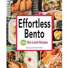 Effortless Bento: 300 Box Lunch Recipes (Paperback, 2014)