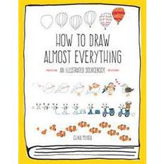 Libros How to Draw Almost Everything (Tapa blanda, 2016)