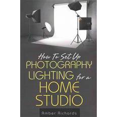 Books How to Set Up Photography Lighting for a Home Studio (Paperback, 2014)