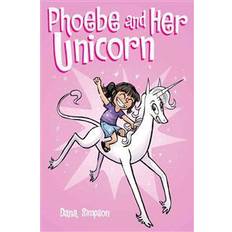 Books Phoebe and Her Unicorn (Phoebe and Her Unicorn Series Book 1) (Paperback, 2014)