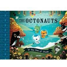 Octonauts The Octonauts and the Sea of Shade (Paperback, 2009)