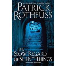 Science Fiction & Fantasy E-Books Slow Regard of Silent Things (E-Book, 2015)