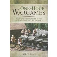 Books One-Hour Wargames: Practical Tabletop Battles for those with limited time and space (Paperback, 2014)