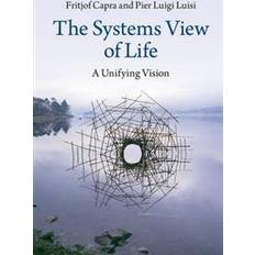 Unifying The Systems View of Life: A Unifying Vision (Paperback, 2016)