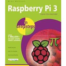 Raspberry pi 3 Raspberry Pi 3 in Easy Steps (Paperback, 2016)