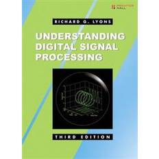 Understanding Digital Signal Processing (Inbunden, 2010)