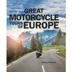 Great Motorcycle Tours of Europe (Inbunden, 2014)