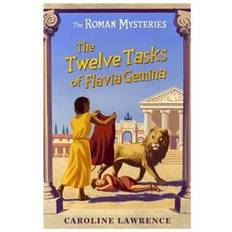 The Twelve Tasks of Flavia Gemina: Roman Mysteries 6 (THE ROMAN MYSTERIES) (Paperback, 2003)