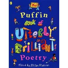 The Puffin Book of Utterly Brilliant Poetry (Paperback, 1999)