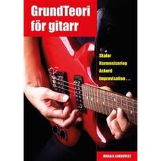 Grundteori för gitarr: skalor, harmonisering, ackord, improvisation (Häftad, 2004)