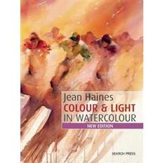 Jean Haines Colour & Light in Watercolour: New Edition (How to Paint) (Paperback, 2015)