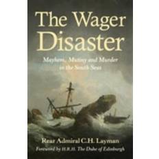 The wager Wager Disaster (E-Book, 2016)