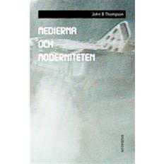 Medierna och moderniteten (Häftad)