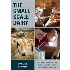 The Small-Scale Dairy (Paperback, 2014)