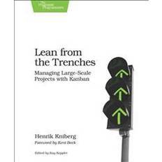 Lean from the Trenches: Managing Large-Scale Projects with Kanban (Häftad, 2011)