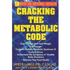 Cracking the Metabolic Code (Hæftet, 2004)