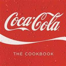 Coca cola Coca-Cola: The Cookbook (Cookery) (Hardcover, 2013)