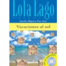 Audiolibros Lola Lago, detective: Vacaciones al sol + CD (A1) (Audiobook, CD, 2010)