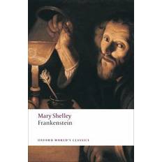 Classics Books Frankenstein: or The Modern Prometheus (Oxford World's Classics) (Paperback, 2008)