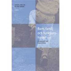 Barn, familj och funktionshinder - Utveckling och habilitering (Hæftet, 2003)