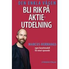 Marcus hernhag Den enkla vägen bli rik på aktieutdelning (Häftad, 2016)