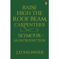 Raise High the Roof Beam, Carpenters (Hæftet, 2010)