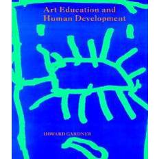 Howard gardner Art Education and Human Development (Häftad, 1991)