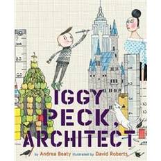 Ilt Iggy Peck, Architect (Inbunden, 2007)
