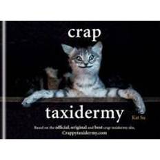 Science & Technology Books Crap Taxidermy (Hardcover, 2014)