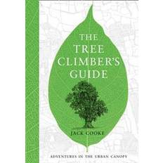 The Tree Climber's Guide (Hardcover, 2016)