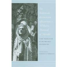 The Rationale Divinorum Officiorum of William Durand of Mende (Häftad, 2010)
