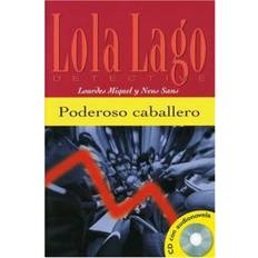Study Books Audiobooks Poderoso caballero. Buch und CD (Audiobook, CD, 2004)