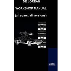 De Lorean Factory Workshop Manual (Hæftet, 2009)