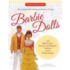 Barbie dolls The Complete & Unauthorized Guide to Vintage Barbie Dolls (Hæftet, 2016)