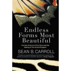 Endless Forms Most Beautiful: The New Science of Evo Devo and the Making of the Animal Kingdom (Paperback, 2011)