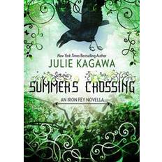 Summer's Crossing (The Iron Fey) (E-bok, 2015)