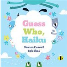 Guess who Guess Who, Haiku (Hardcover, 2016)