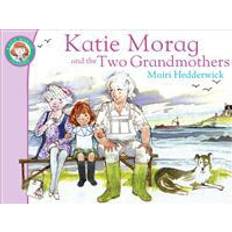 Katie Morag And The Two Grandmothers (Paperback, 2010)